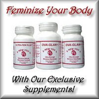 Feminizing Pills and Creams