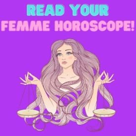 Weekly Fem Horoscope July 7-13